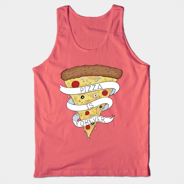 Pizza Is Forever Color Tank Top by RBJ2